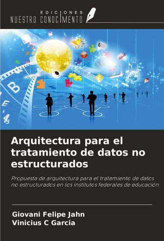 Arquitectura para el tratamiento de datos no estructurados