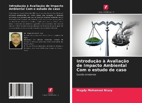 Introdução à Avaliação de Impacto Ambiental Com o estudo de caso