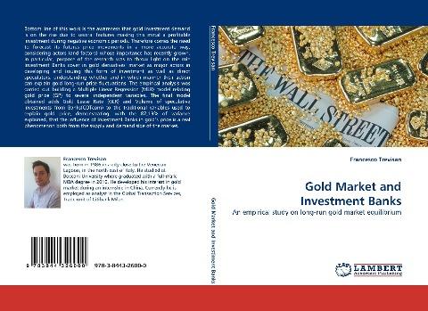 Gold Market and Investment Banks