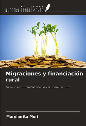 Migraciones y financiación rural