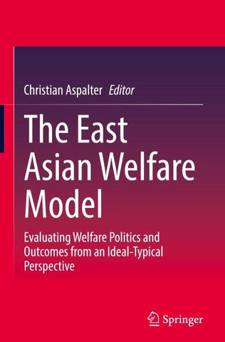 The East Asian Welfare Model