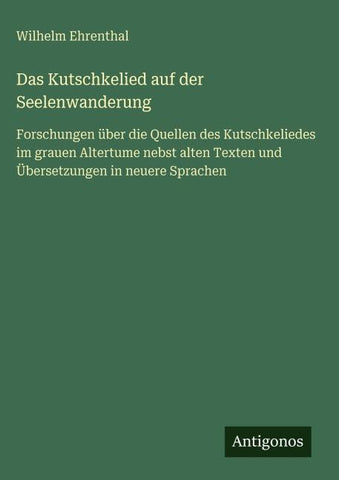 Das Kutschkelied auf der Seelenwanderung