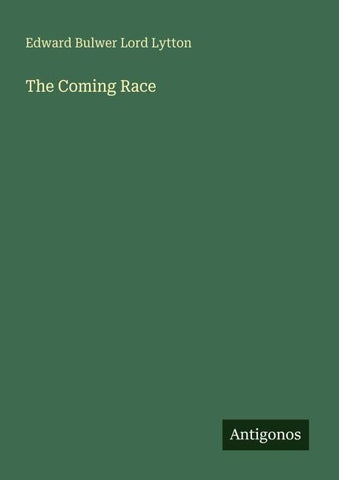 The Coming Race