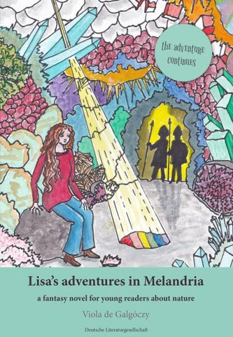 Lisa’s adventures in Melandria – Volume 2