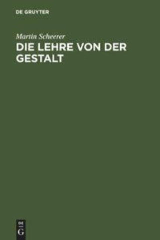 Die Lehre von der Gestalt
