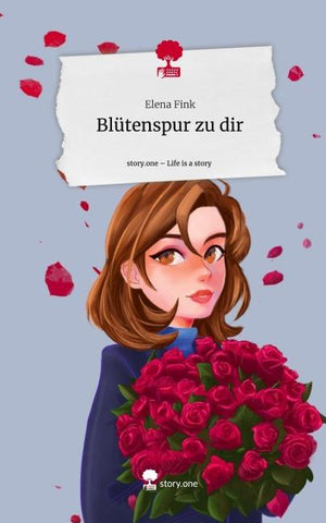 Blütenspur zu dir. Life is a Story - story.one