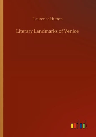 Literary Landmarks of Venice