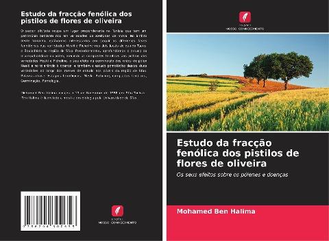 Estudo da fracção fenólica dos pistilos de flores de oliveira