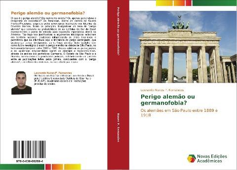Perigo alemão ou germanofobia?