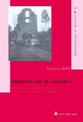 Préserver l'art de l'ennemi ?
