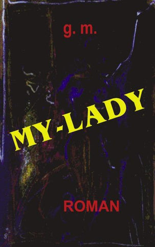 My - Lady