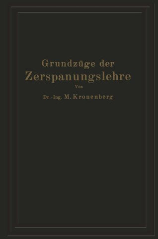 Grundzüge der Zerspanungslehre
