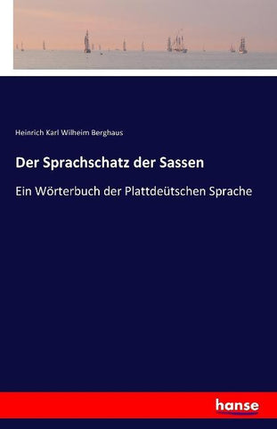 Der Sprachschatz der Sassen