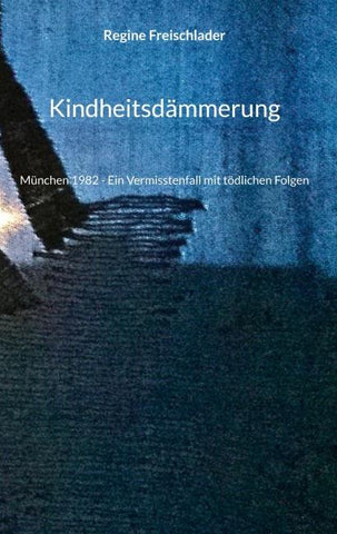 Kindheitsdämmerung