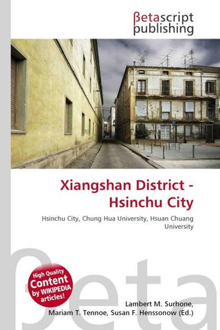 Xiangshan District - Hsinchu City