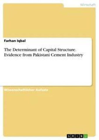 The Determinant of Capital Structure. Evidence from Pakistani Cement Industry