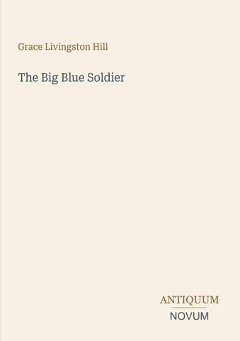 The Big Blue Soldier