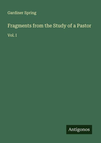 Fragments from the Study of a Pastor
