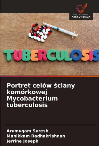 Portret celów ¿ciany komórkowej Mycobacterium tuberculosis