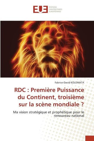 RDC : Première Puissance du Continent, troisième sur la scène mondiale ?