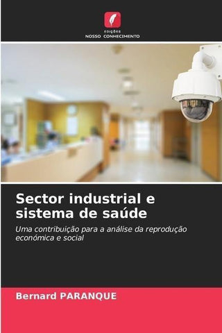 Sector industrial e sistema de saúde
