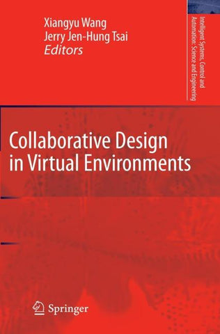 Collaborative Design in Virtual Environments