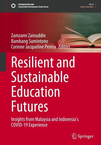 Resilient and Sustainable Education Futures