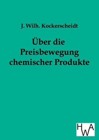 Über die Preisbewegung chemischer Produkte