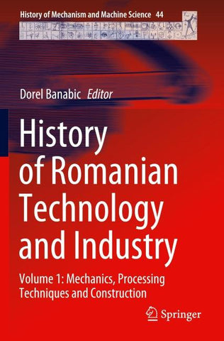 History of Romanian Technology and Industry