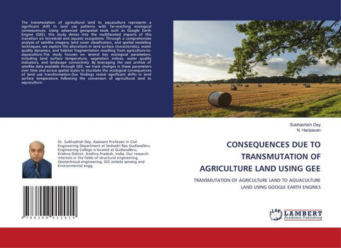 CONSEQUENCES DUE TO TRANSMUTATION OF AGRICULTURE LAND USING GEE