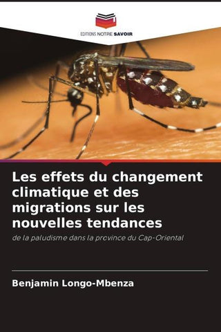 Les effets du changement climatique et des migrations sur les nouvelles tendances