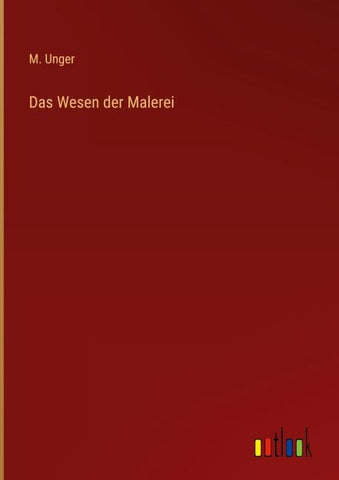 Das Wesen der Malerei