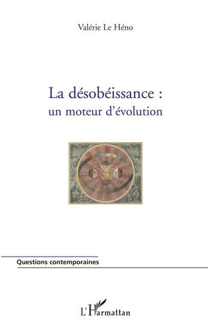 La désobéissance : un moteur d'évolution