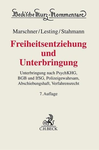 Freiheitsentziehung und Unterbringung