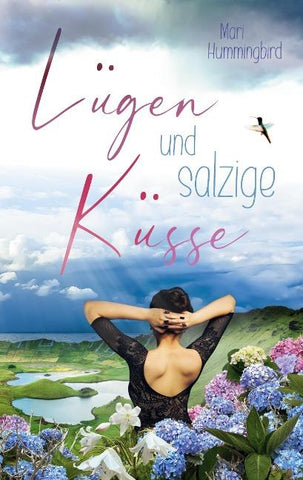 Lügen und salzige Küsse