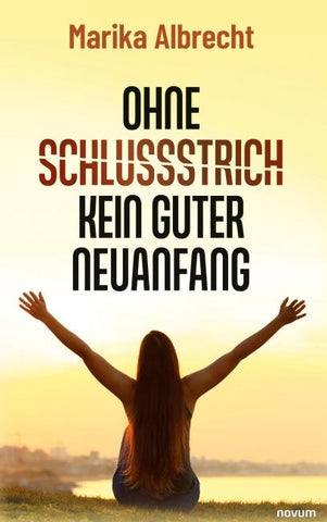 Ohne Schlussstrich kein guter Neuanfang