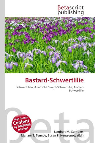 Bastard-Schwertlilie