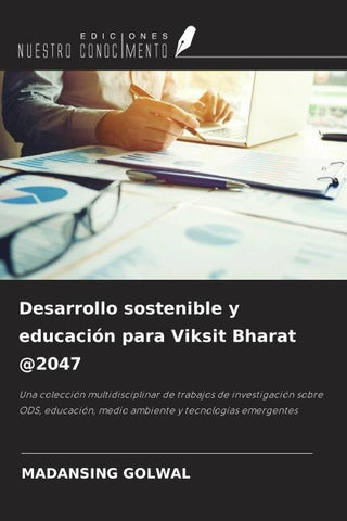 Desarrollo sostenible y educación para Viksit Bharat @2047