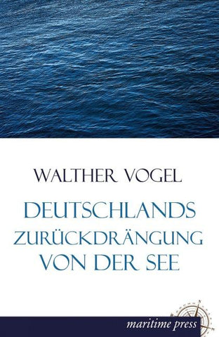 Deutschlands Zurückdrängung von der See