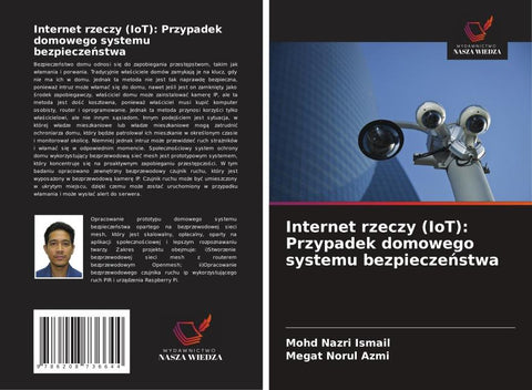 Internet rzeczy (IoT): Przypadek domowego systemu bezpiecze¿stwa