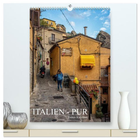Italien - Pur (hochwertiger Premium Wandkalender 2026 DIN A2 hoch), Kunstdruck in Hochglanz