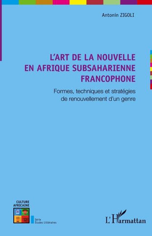 L'art de la nouvelle en Afrique subsaharienne francophone