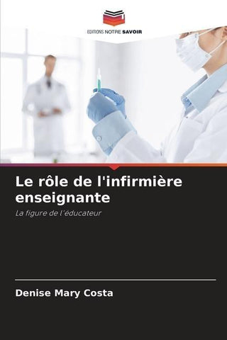 Le rôle de l'infirmière enseignante
