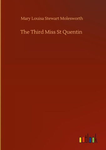 The Third Miss St Quentin