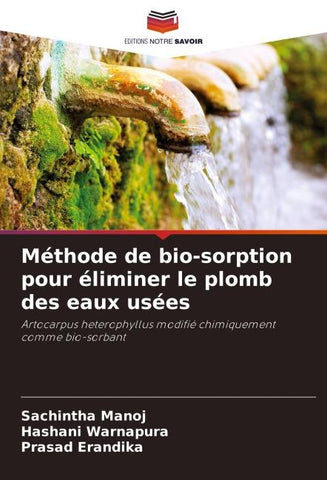 Méthode de bio-sorption pour éliminer le plomb des eaux usées