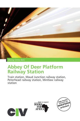 Abbey Of Deer Platform Railway Station
