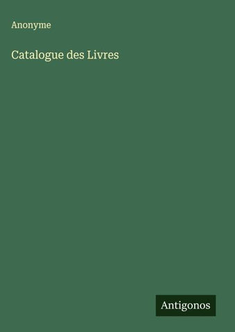 Catalogue des Livres