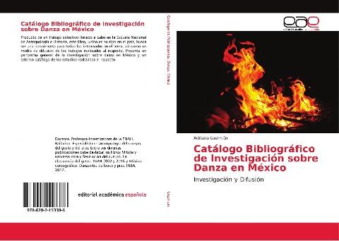 Catálogo Bibliográfico de Investigación sobre Danza en México