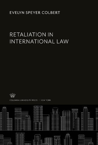 Retaliation in International Law