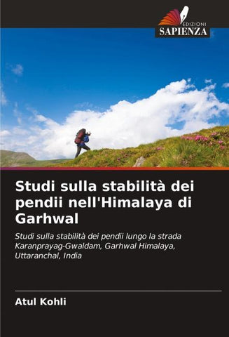 Studi sulla stabilità dei pendii nell'Himalaya di Garhwal